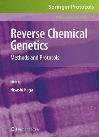 Kniha Reverse Chemical Genetics Hisashi Koga