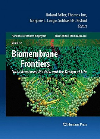 Knjiga Biomembrane Frontiers Thomas Jue