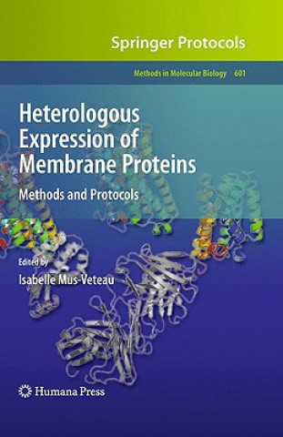 Knjiga Heterologous Expression of Membrane Proteins Isabelle Mus-Veteau