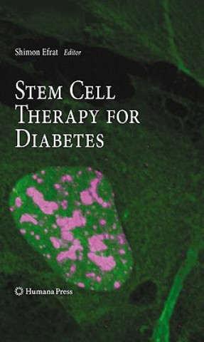 Книга Stem Cell Therapy for Diabetes Shimon Efrat