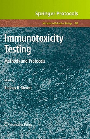 Kniha Immunotoxicity Testing Rodney R. Dietert