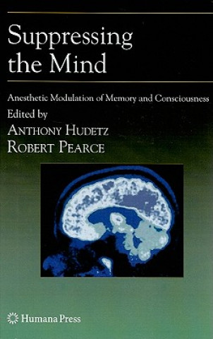 Könyv Suppressing the Mind Anthony Hudetz