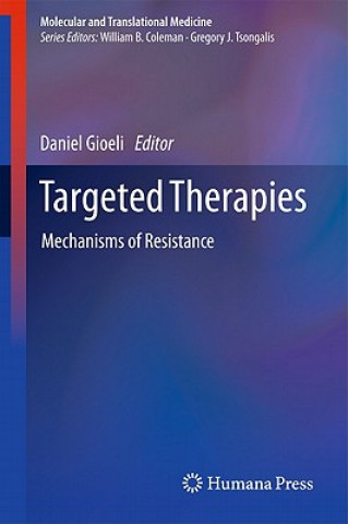 Kniha Targeted Therapies Daniel Gioeli