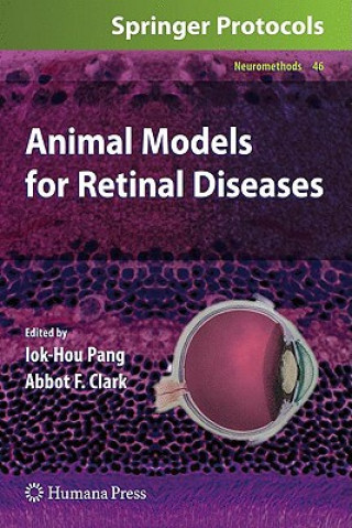 Carte Animal Models for Retinal Diseases Iok-Hou Pang