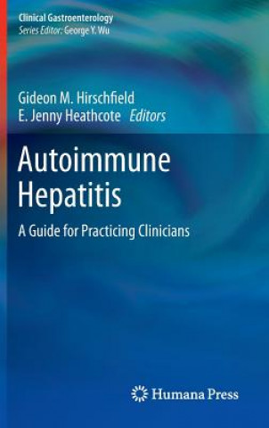 Kniha Autoimmune Hepatitis Gideon M. Hirschfield