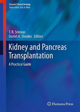 Carte Kidney and Pancreas Transplantation Daniel A. Shoskes