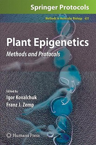 Книга Plant Epigenetics Igor Kovalchuk