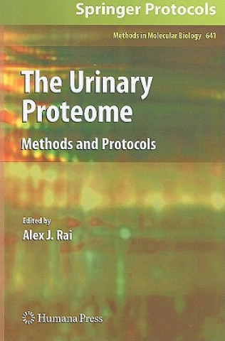 Könyv Urinary Proteome Alex J. Rai