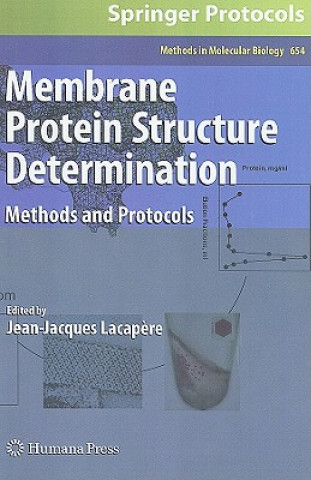 Carte Membrane Protein Structure Determination Jean-Jacques Lacap