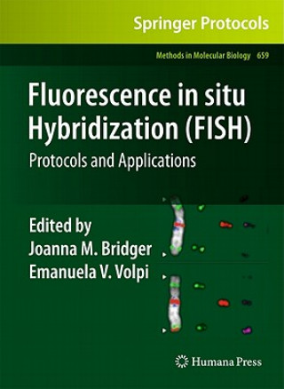 Carte Fluorescence in situ Hybridization (FISH) Joanna M. Bridger