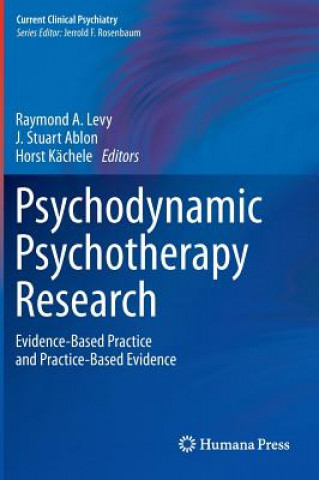 Kniha Psychodynamic Psychotherapy Research Raymond Levy