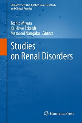 Könyv Studies on Renal Disorders Toshio Miyata