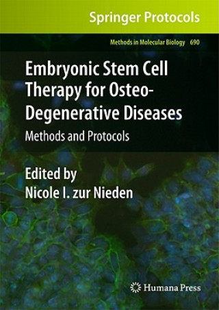 Carte Embryonic Stem Cell Therapy for Osteo-Degenerative Diseases Nicole I. Zur Nieden