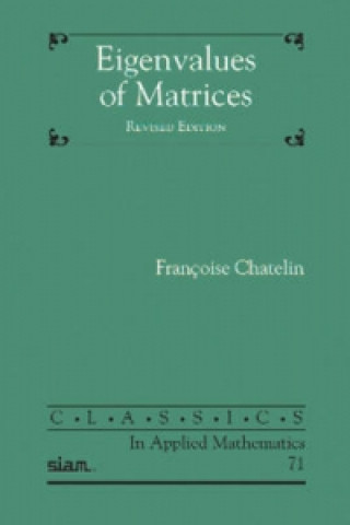 Carte Eigenvalues of Matrices Françoise Chatelin