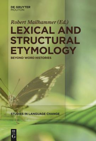 Carte Lexical and Structural Etymology Robert Mailhammer
