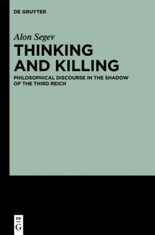 Книга Thinking and Killing Alon Segev