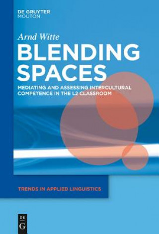 Knjiga Blending Spaces Arnd Witte