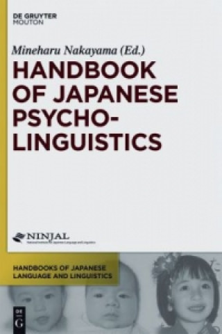 Knjiga Handbook of Japanese Psycholinguistics Mineharu Nakayama