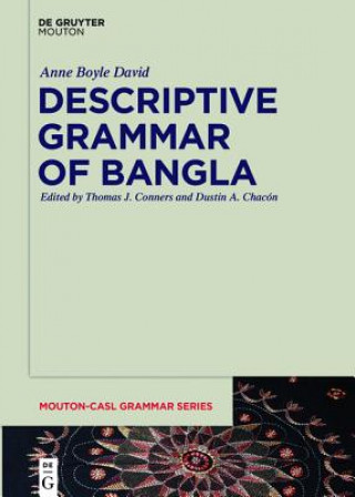 Kniha Descriptive Grammar of Bangla Anne E. David