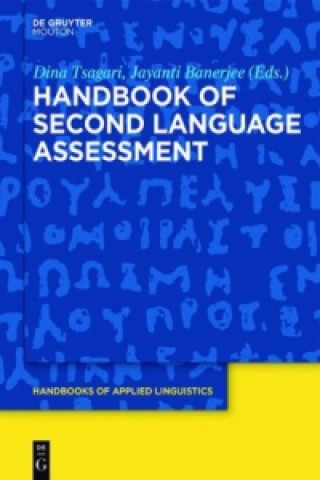 Książka Handbook of Second Language Assessment Dina Tsagari