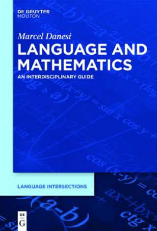 Knjiga Language and Mathematics Marcel Danesi