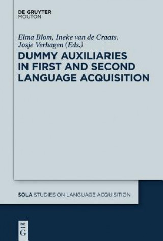 Könyv Dummy auxiliaries in first and second language acquisition Elma Blom