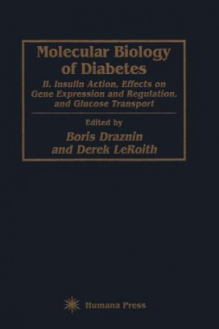 Könyv Molecular Biology of Diabetes, Part II Boris Draznin