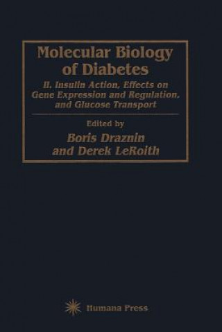 Knjiga Molecular Biology of Diabetes, Part II Boris Draznin