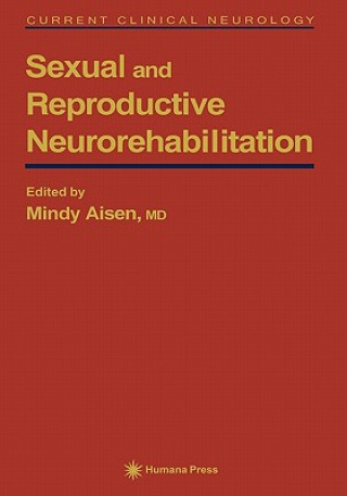 Carte Sexual and Reproductive Neurorehabilitation Mindy L. Aisen