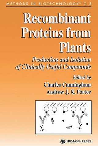 Livre Recombinant Proteins from Plants Charles Cunningham