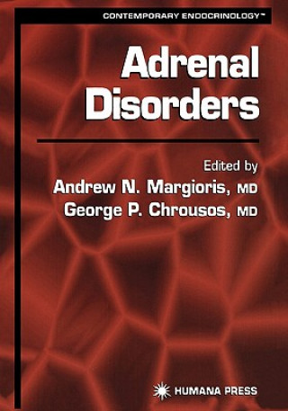 Livre Adrenal Disorders Andrew N. Margioris