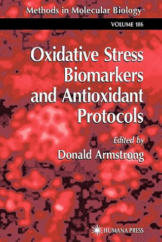 Libro Oxidative Stress Biomarkers and Antioxidant Protocols Donald Armstrong