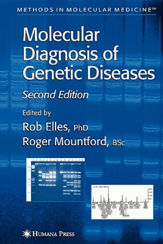 Kniha Molecular Diagnosis of Genetic Diseases Rob Elles
