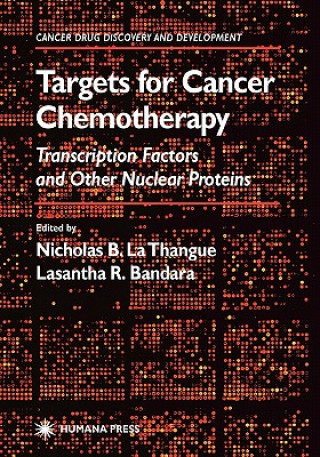 Carte Targets for Cancer Chemotherapy Nicholas B. La Thangue