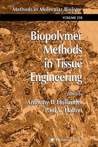 Libro Biopolymer Methods in Tissue Engineering Anthony P. Hollander