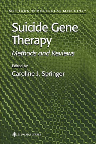 Könyv Suicide Gene Therapy Caroline J. Springer