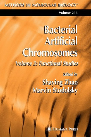 Könyv Bacterial Artificial Chromosomes Shaying Zhao
