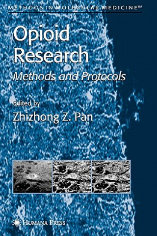 Könyv Opioid Research Zhizhong Z. Pan