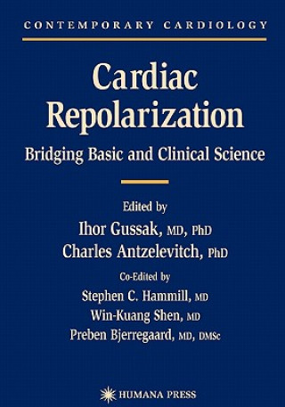 Könyv Cardiac Repolarization Ihor Gussak