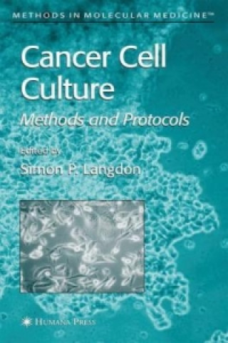 Kniha Cancer Cell Culture Simon P. Langdon