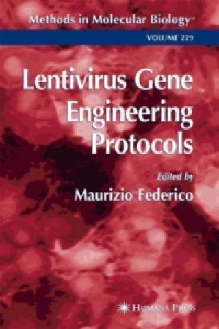 Kniha Lentivirus Gene Engineering Protocols Maurizio Federico