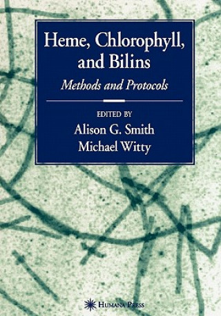 Kniha Heme, Chlorophyll, and Bilins Alison Smith