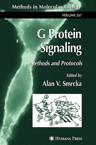 Carte G Protein Signaling Alan V. Smrcka