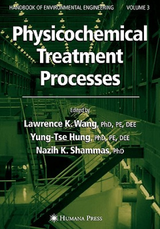 Книга Physicochemical Treatment Processes Lawrence K. Wang