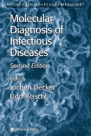 Kniha Molecular Diagnosis of Infectious Diseases Jochen Decker