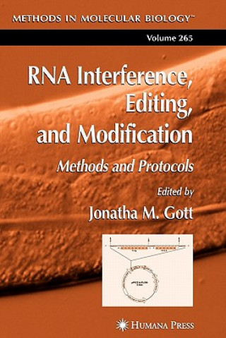 Book RNA Interference, Editing, and Modification Jonatha M. Gott