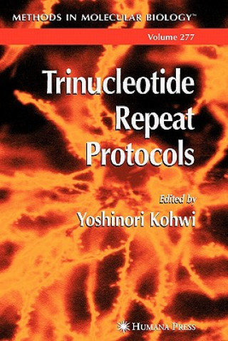 Könyv Trinucleotide Repeat Protocols Yoshinori Kohwi