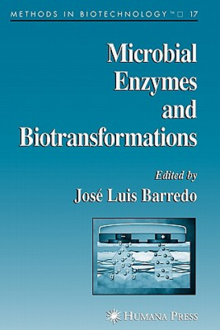 Könyv Microbial Enzymes and Biotransformations Jose Luis Barredo