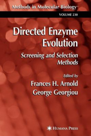Kniha Directed Enzyme Evolution Frances H. Arnold