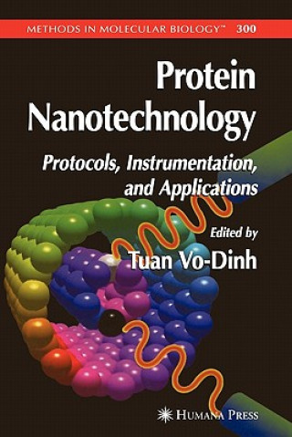Könyv Protein Nanotechnology Tuan Vo-Dinh